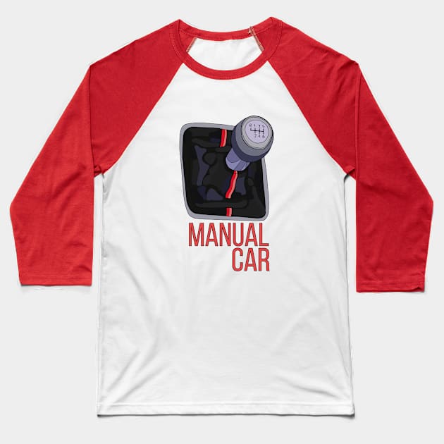 Manual Car Baseball T-Shirt by DiegoCarvalho